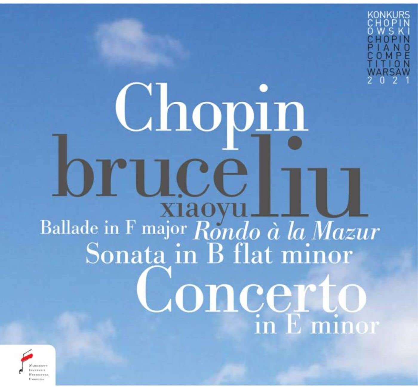 Chopin: Ballade In F Major & Piano Concerto in E Minor Op. 11