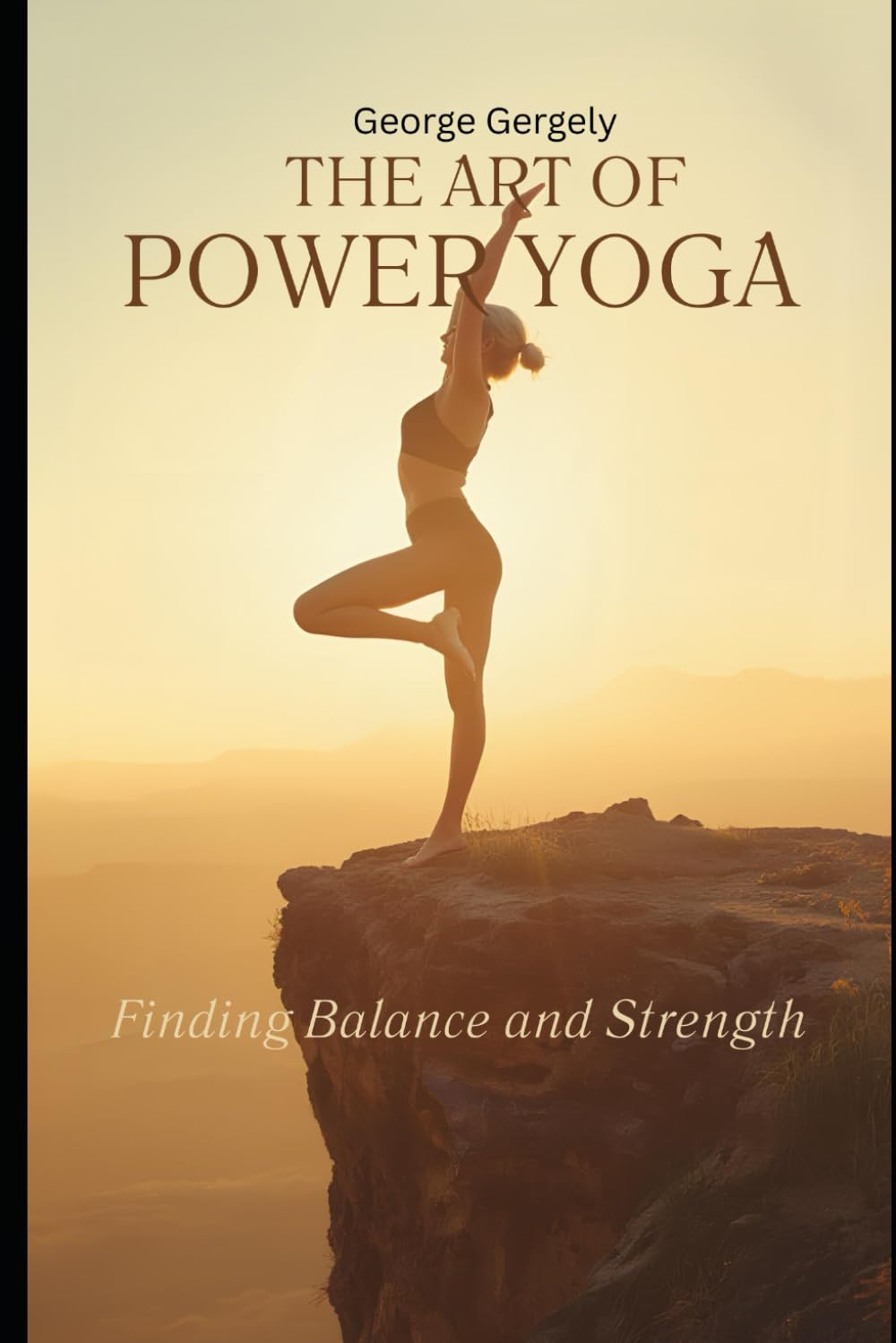 The Art of Power Yoga: Finding Balance and Strength