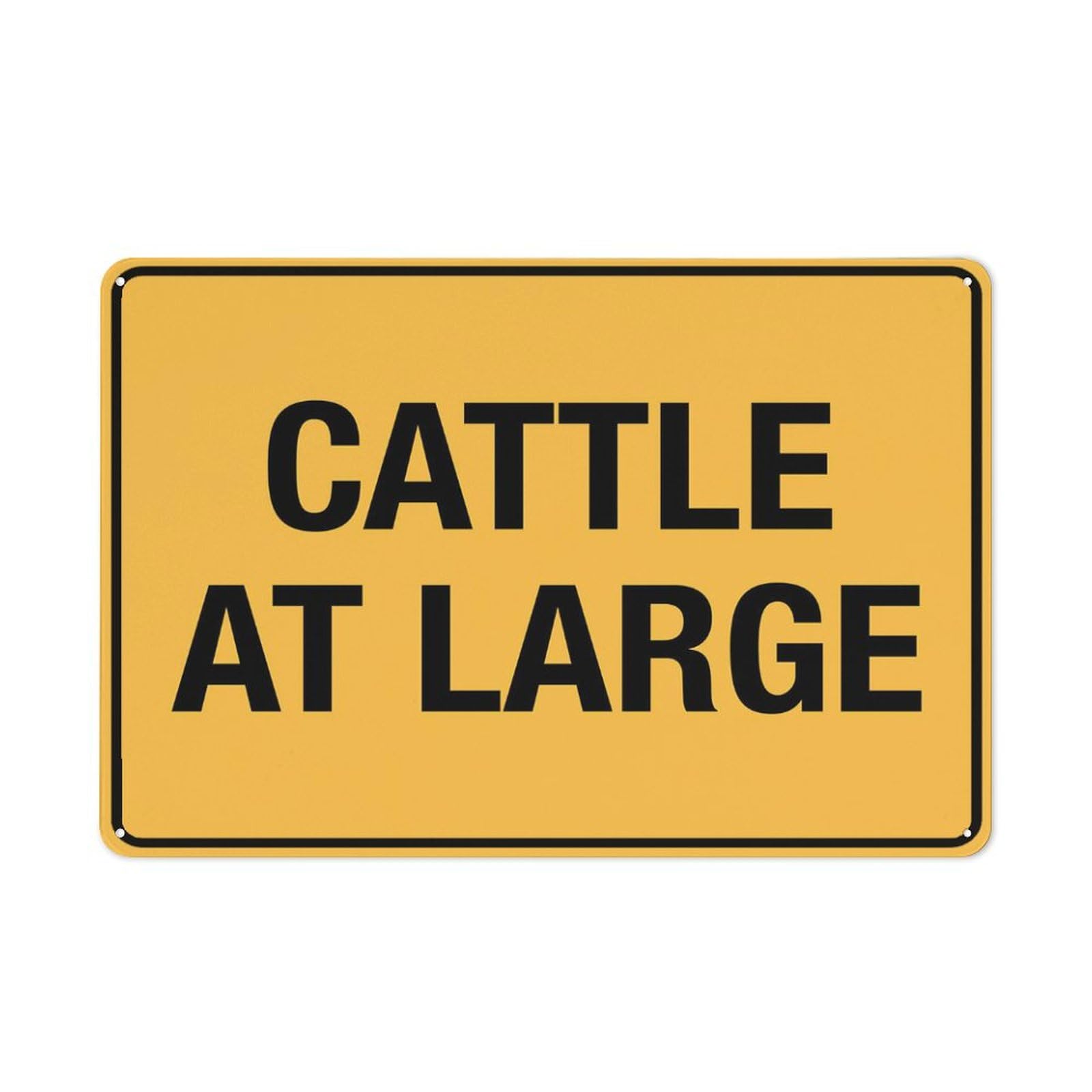 Cattle At Large Sign 12 X 8 Inch Metal Sign, Rustproof Aluminum, Multicolor