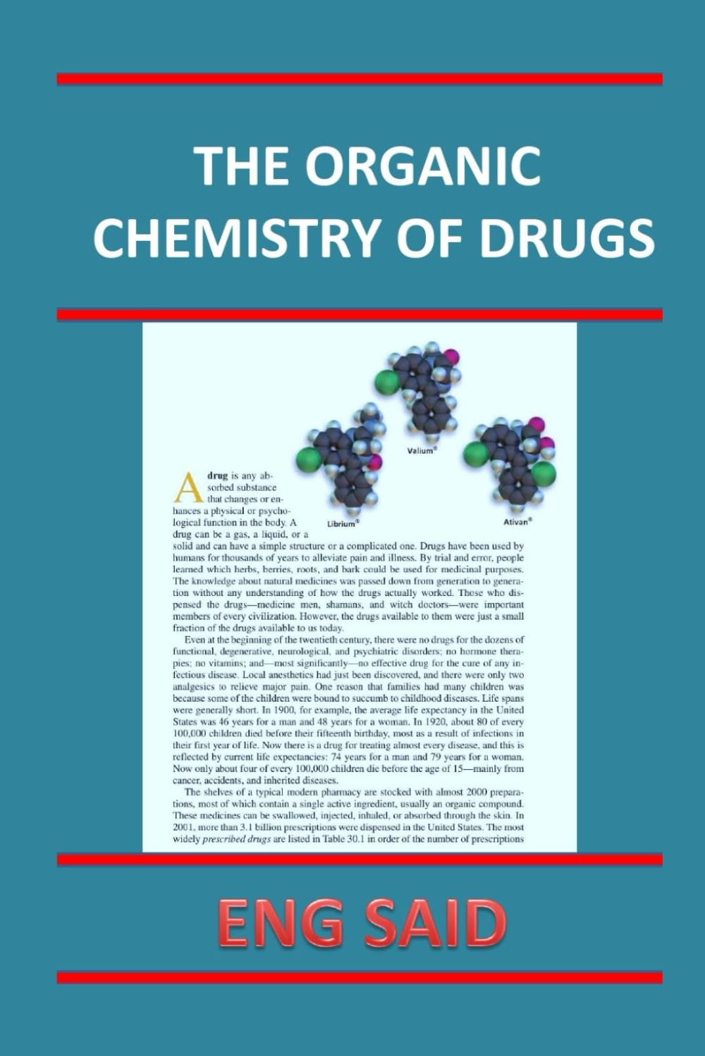 THE ORGANIC CHEMISTRY OF DRUGS