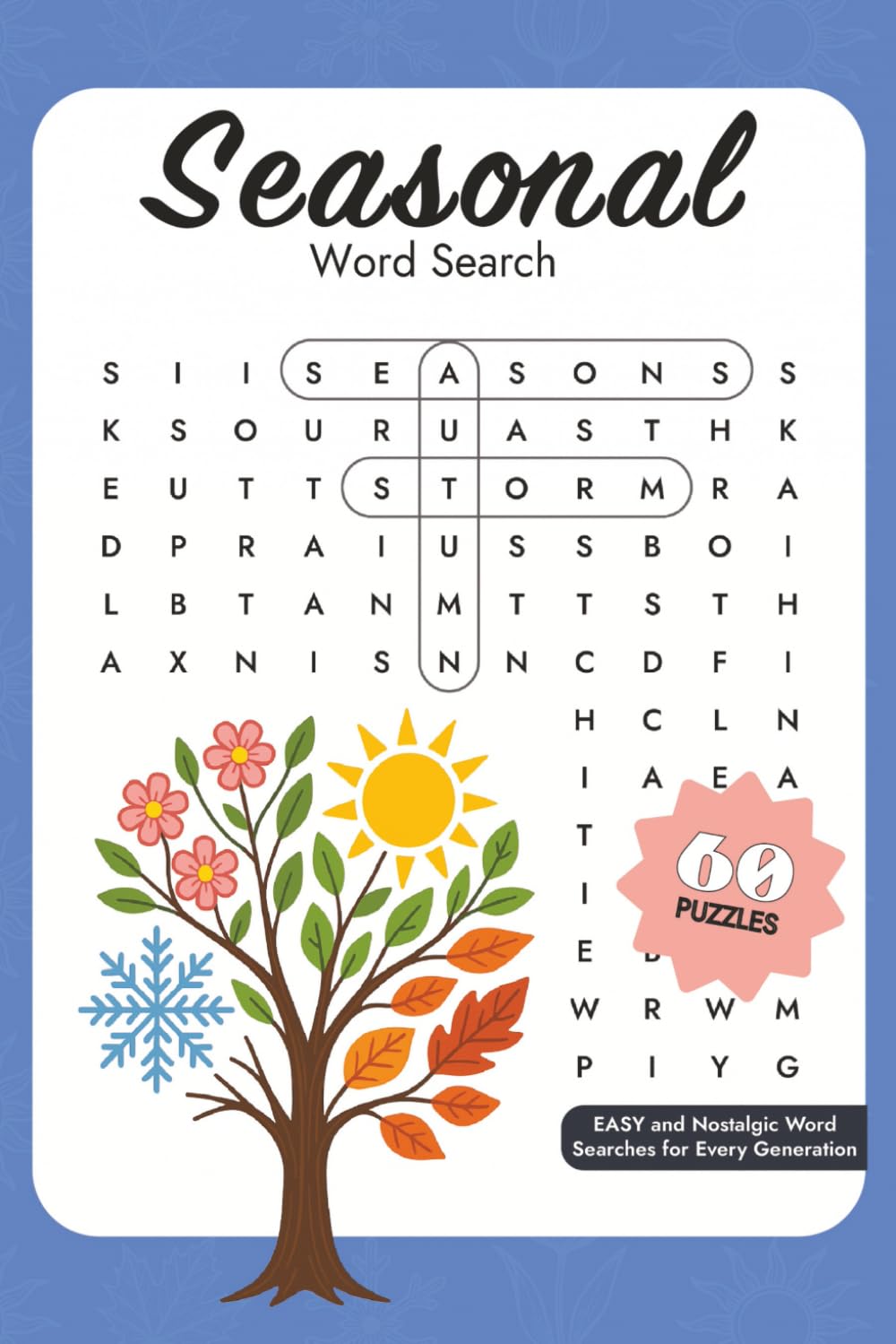 Seasons Word Search: A Seasonal Year Including Spring, Summer, Fall, and Winter Word Searches for All Ages