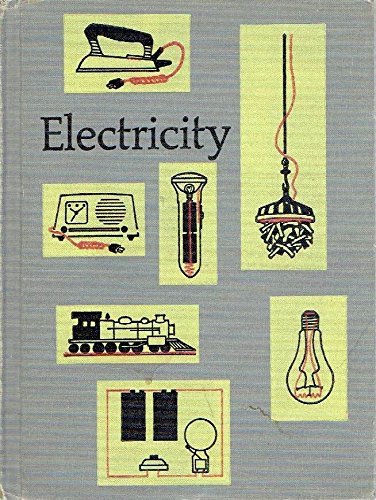 ELECTRICITY - THE BASIC SCIENCE EDUCATION SERIES B01GAV1Z06 Book Cover