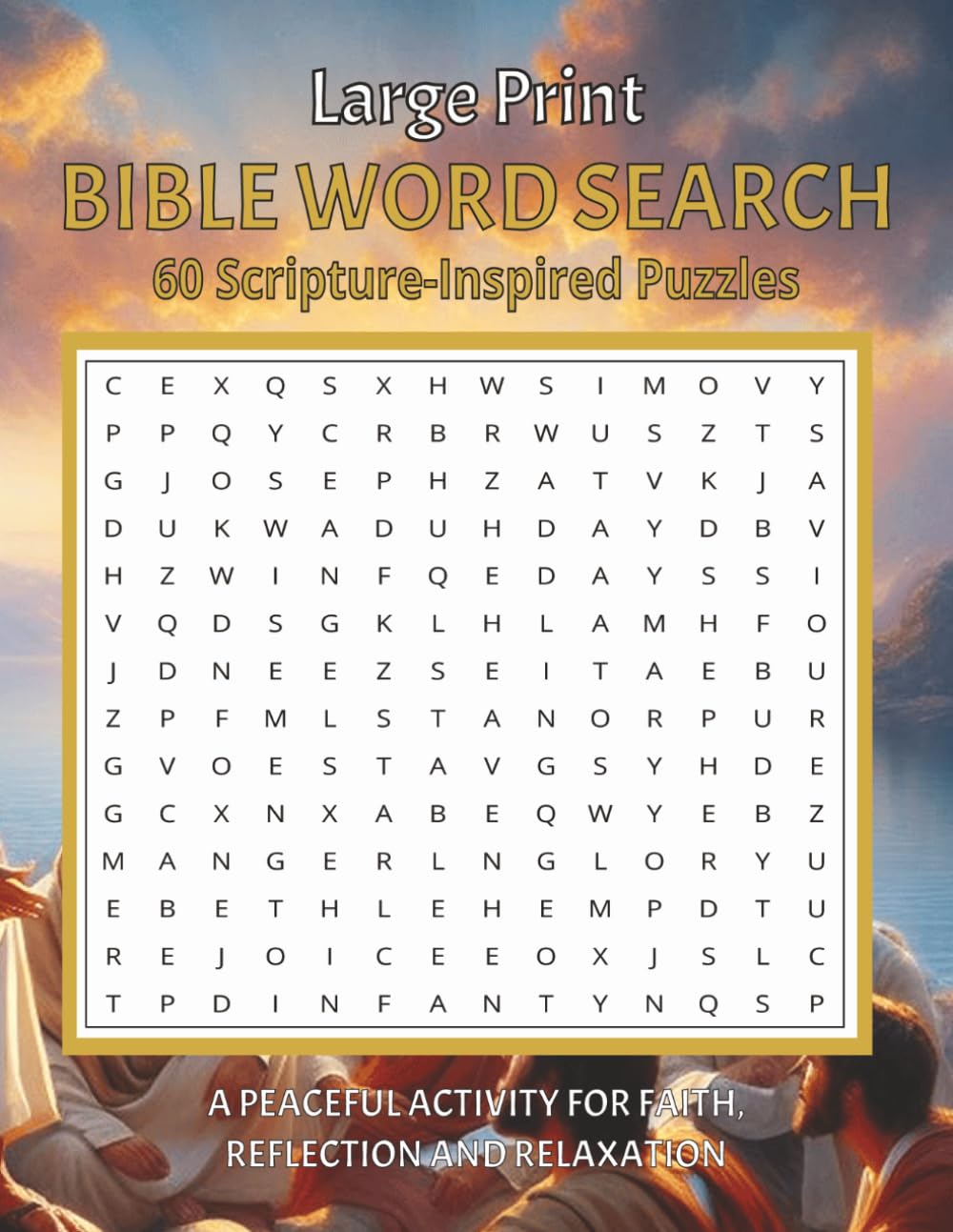 Large Print Bible Word Search: 60 Scripture-Inspired Puzzles with Large Print Solutions — A Peaceful Activity for Faith, Reflection and Relaxation (Large Print Bible Word Search for Seniors)