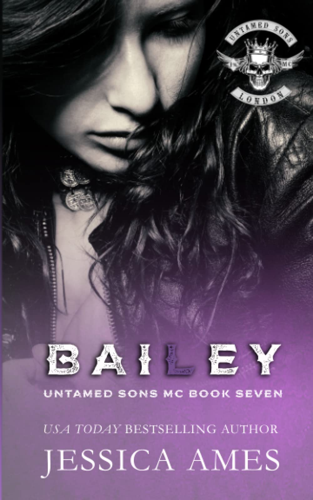 Bailey (Untamed Sons MC)