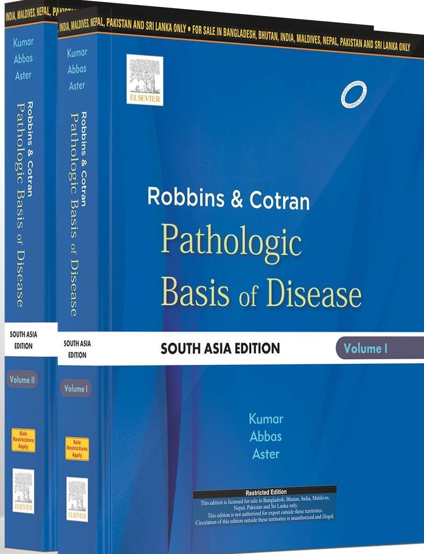 Robbins And Cotran Pathologic Basis Of Disease South Asia Edition