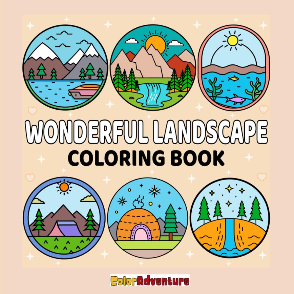 Wonderful Landscape Coloring Book: A Bold and Easy Coloring Book with Beautiful Scenery for Relaxation and Stress Relief for Kids & Adults (BOLD & EASY Coloring Book Series)