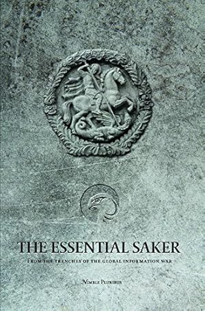 THE ESSENTIAL SAKER: from the trenches of the emerging multipolar world
