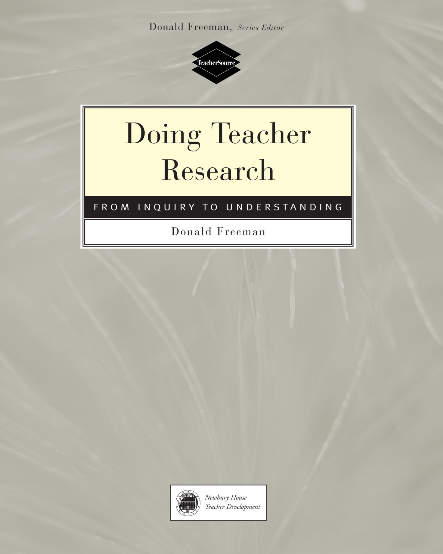 Buy Doing Teacher-Research: From Inquiry to Understanding (Teachersource) — BookShops.in