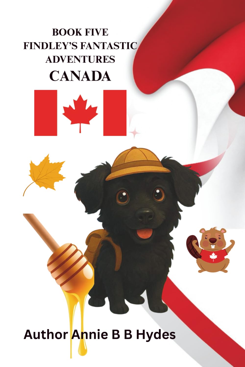 Findley’s Fantastic Adventures Book Five: Canada