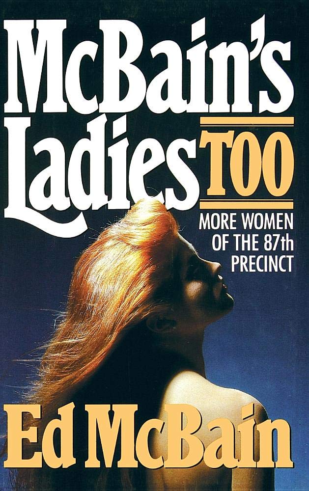 Buy McBain's Ladies Too (The 87th Precinct Novels) โ BookShops.in