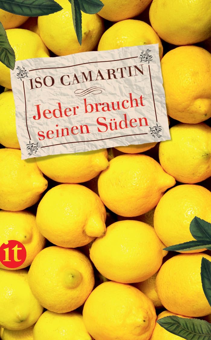 Jeder braucht seinen Süden: Die perfekte Urlaubslektüre für den Sommer