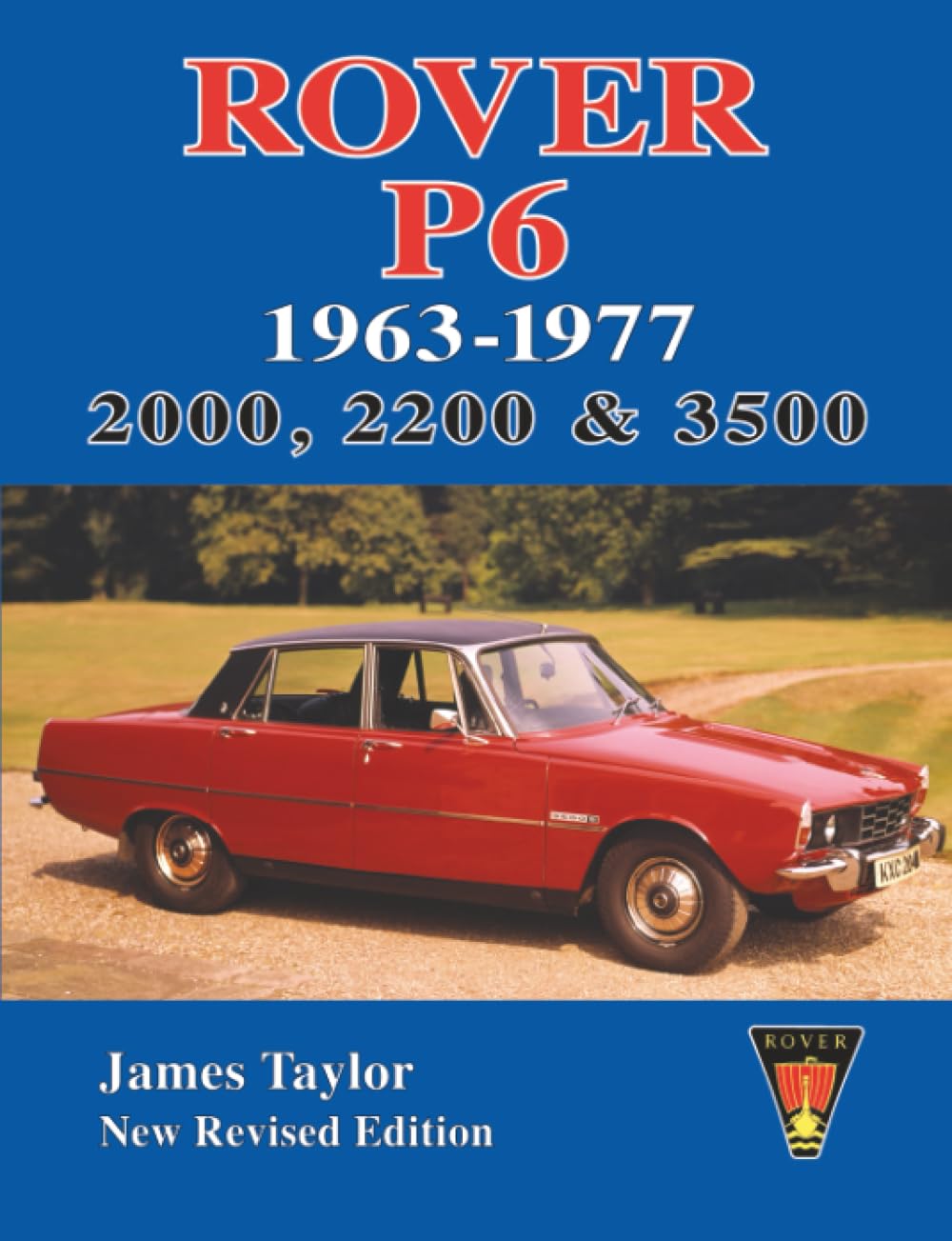 Rover P6 1963-1977 2000, 2200 & 3500