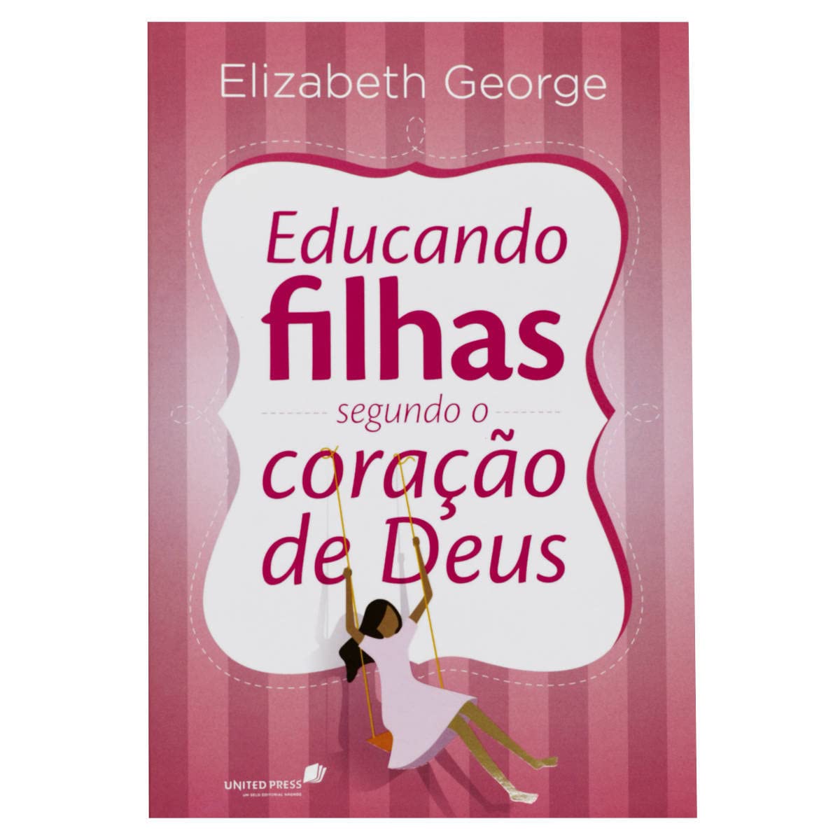 EDUCANDO FILHAS SEGUNDO O CORAÇÃO DE DEUS