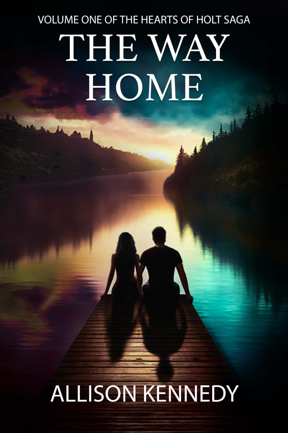 The Way Home: 1 (THE HEARTS OF HOLT SAGA)