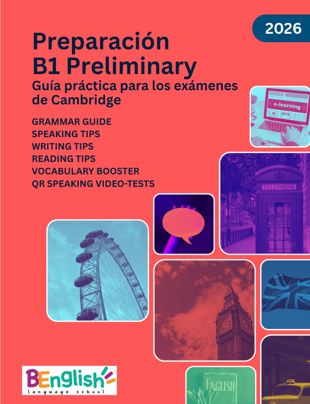 Preparación B1 Preliminary: Guía Práctica para los exámenes de Cambridge