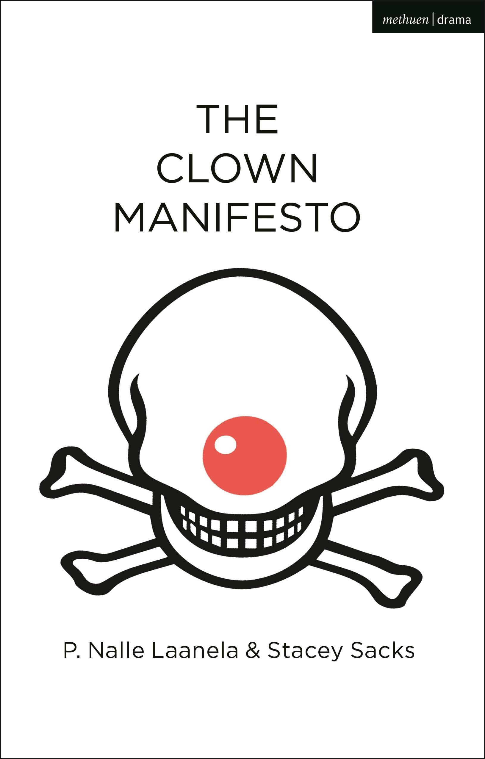 The Clown Manifesto (Oberon Modern Plays)