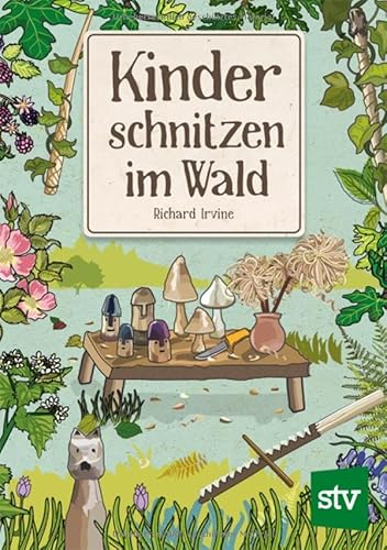Kinder schnitzen im Wald für 18,00 EUR bei amazon.de Bild: Kinder schnitzen im Wald für 18,00 EUR bei amazon.de