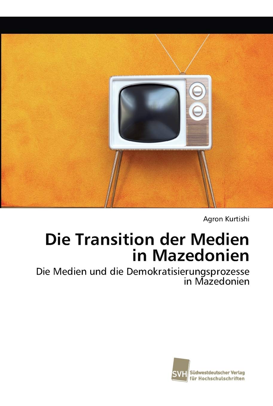 Die Transition der Medien in Mazedonien