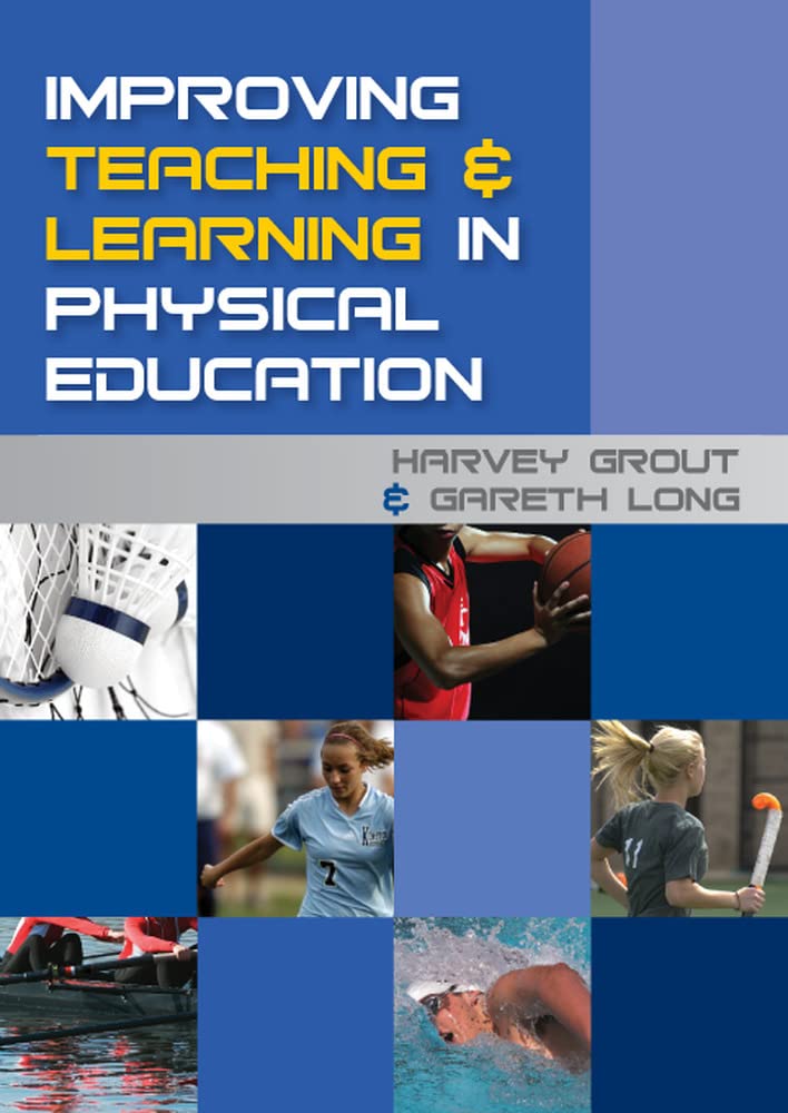 Improving teaching and learning in physical education