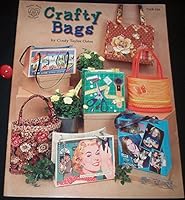 Crafty Bags B001513AVO Book Cover