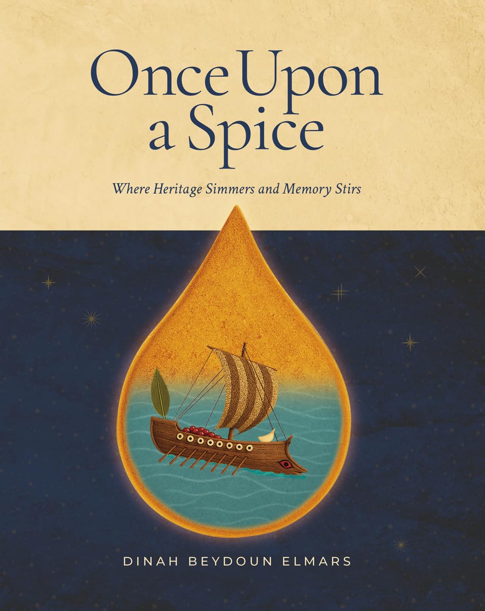 Once Upon a Spice: The Everyday Kitchen Edition: 1 (Fabled Feasts)