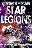The Eternal Fortress (Star Legions Book 6)