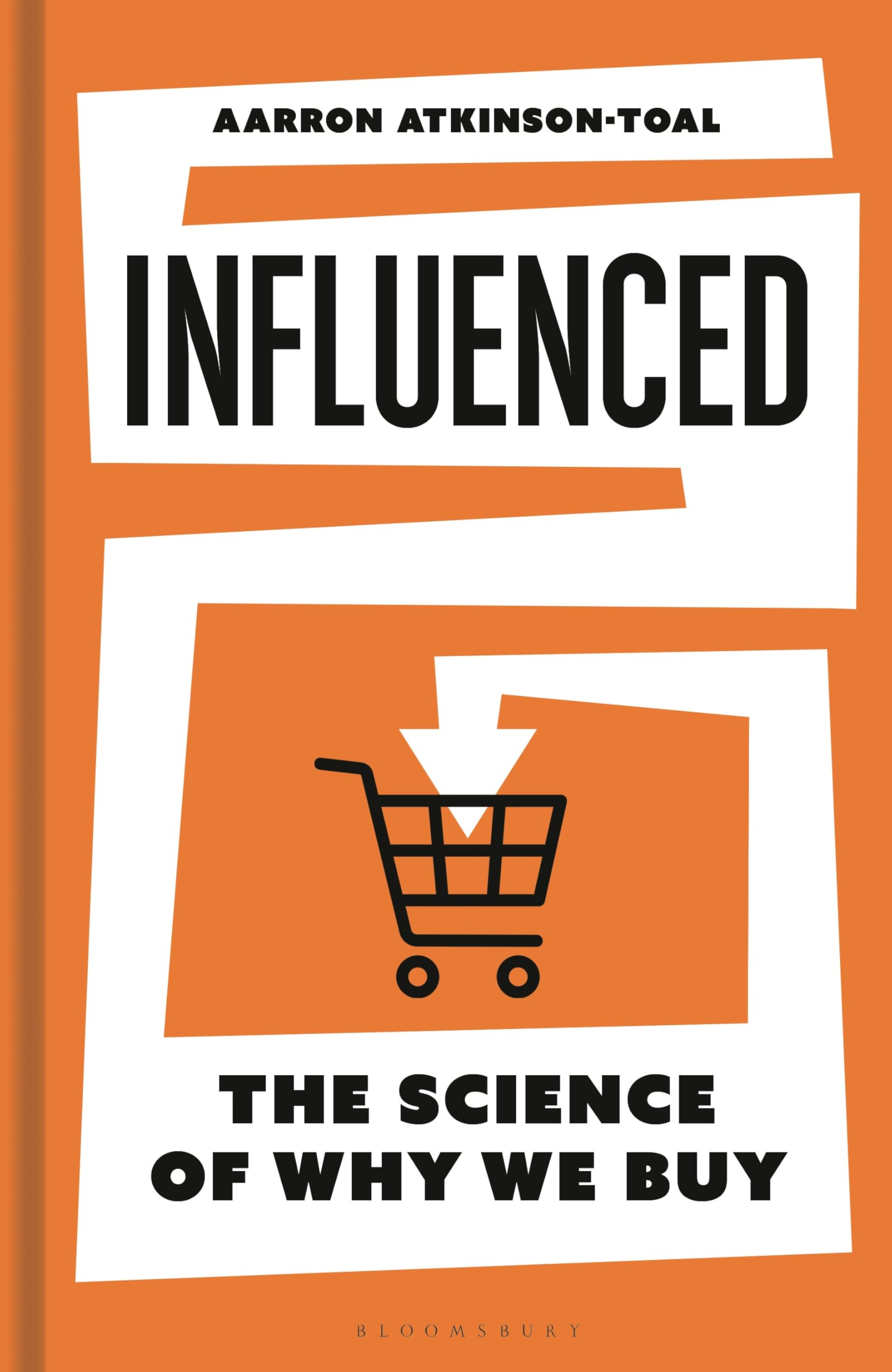 Influenced: The Science of Why We Buy