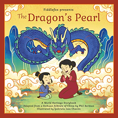 The Dragon's Pearl: A Chinese Myth