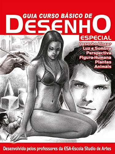 Guia Curso Básico de Desenho Especial Ed.01 (Portuguese Edition)