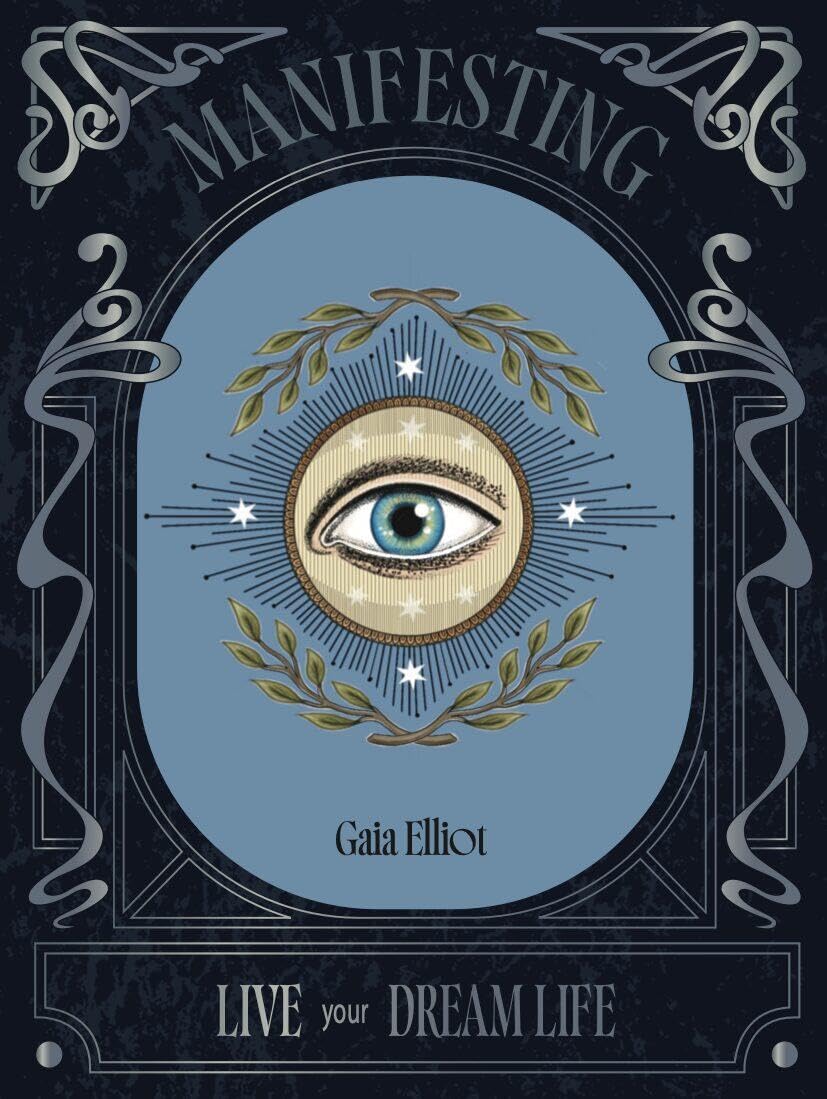Manifesting: Live Your Dream Life (The Pocket Mystic)
