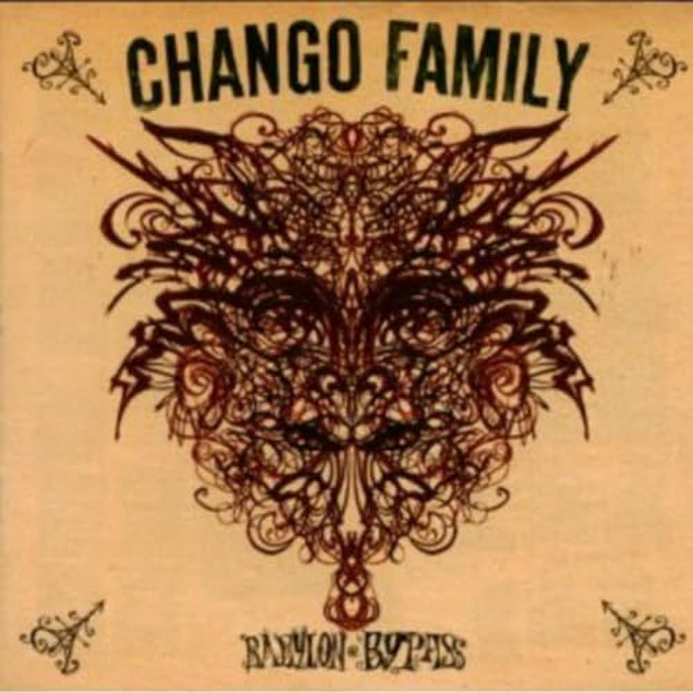 Babylon Bypass [Audio CD] Chango Family