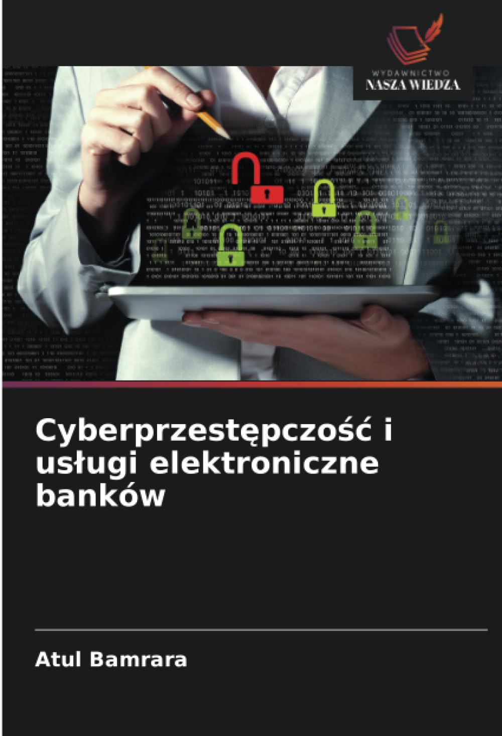 Cyberprzestępczośc i uslugi elektroniczne banków