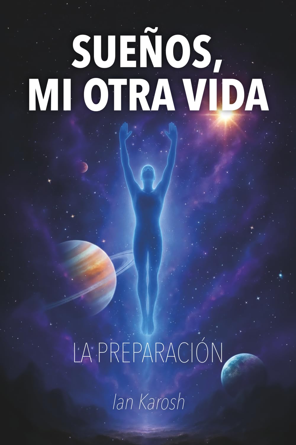 SUEÑOS, MI OTRA VIDA: La preparación