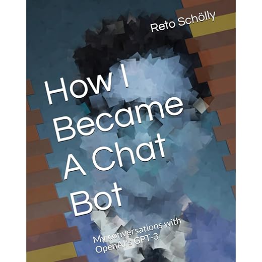 How I Became A Chat Bot: My conversations with OpenAI's GPT-3