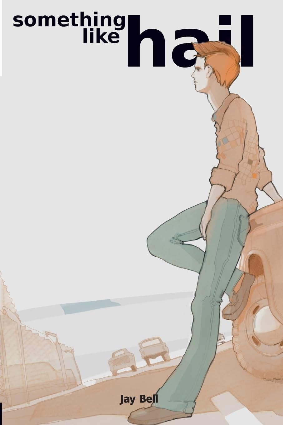 Something Like Hail: Volume 8