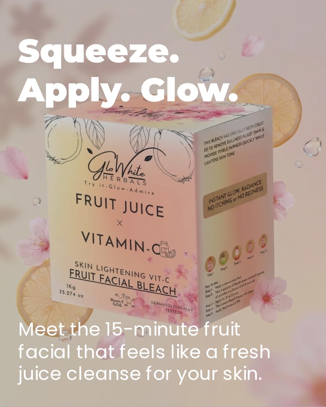 GloWhite Herbals Vitamin-C Fruit Bleach For Face For Women | Instant Brightening & Fairness Face & Body Bleach | No-Itching & No-Redness Formula | For All Skin type | 1kg 3