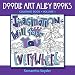 Imagination Will Take You Everywhere: Coloring Book (Doodle Art Alley Books) (Volume 1)