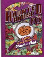 Haunted House Fun Search & Find Book 1588656497 Book Cover