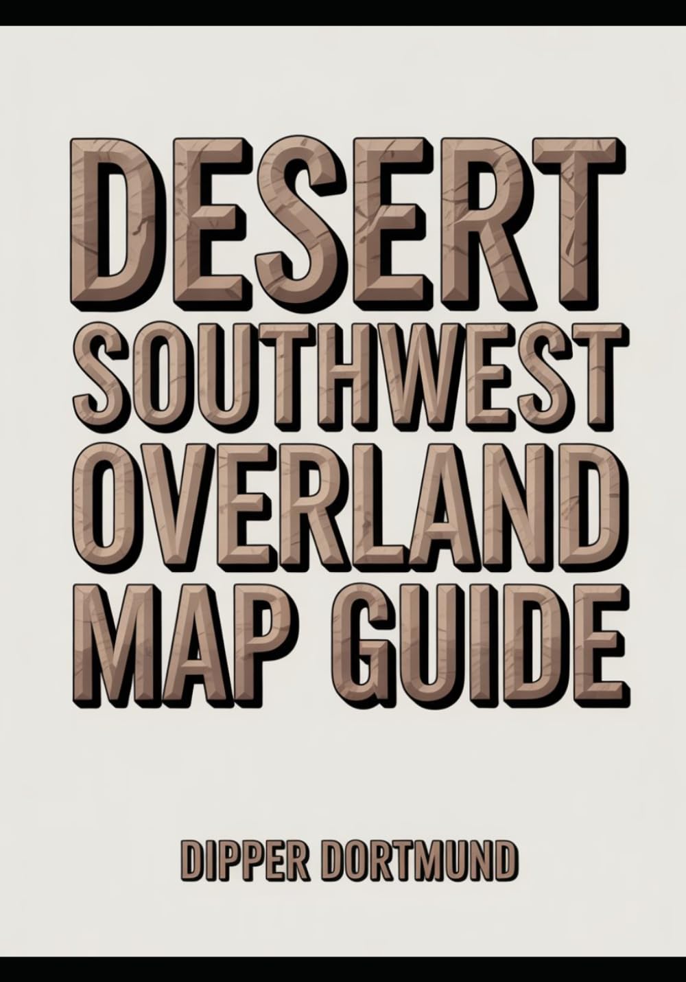 Desert Southwest Overland Map Guide: Utah, Arizona, National Parks, Scenic Drives & Adventure Planning
