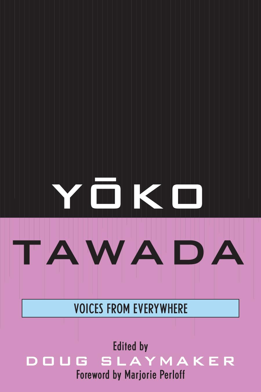 Yoko Tawada: Voices from Everywhere