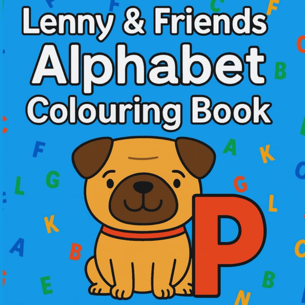 Lenny & Friends Alphabet Colouring Book (Lenny the Pug - The Stolen Starlight)