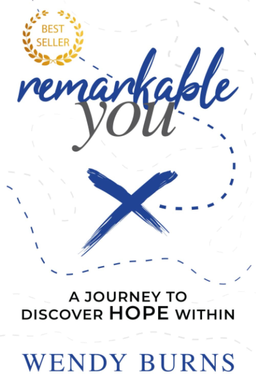 Remarkable You: A Journey to Discover HOPE Within