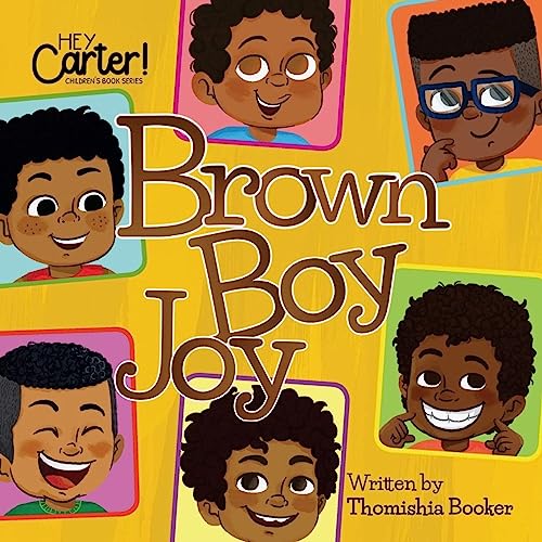 Brown Boy Joy 173639441X Book Cover