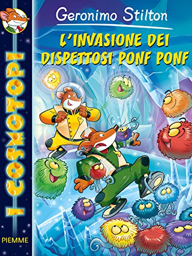 L'invasione dei dispettosi Ponf Ponf L'invasione dei dispettosi Ponf Ponf