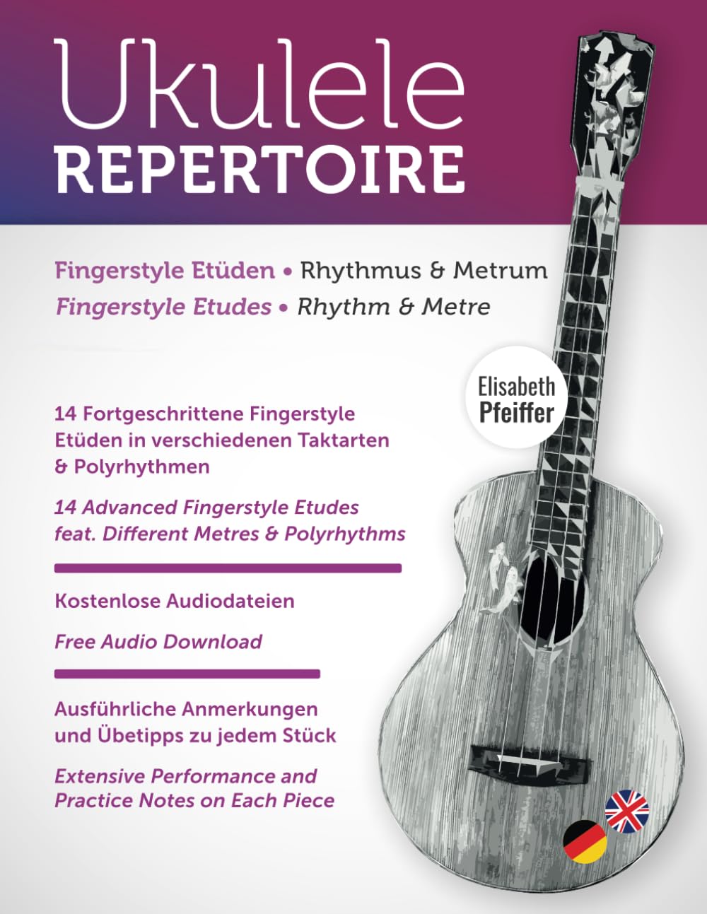 Fingerstyle Etüden - Fingerstyle Etudes: Rhythmus & Metrum - Rhythm & Metre