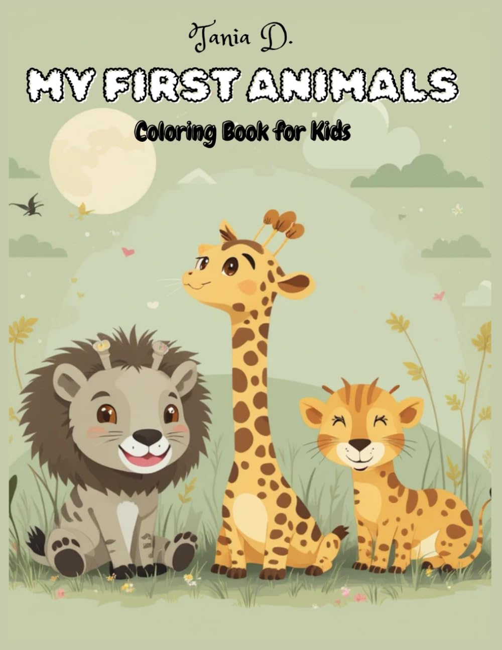 My First Animals: Cute And Simple Coloring Book
