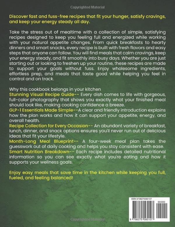 The Super Easy GLP-1 High Protein Low Card Cookbook: Quick, Effortless Recipes and Time-Saving Meals to Match Your Appetite, Quiet Cravings, and Keep Energy Flowing | Full Color Edition image 3