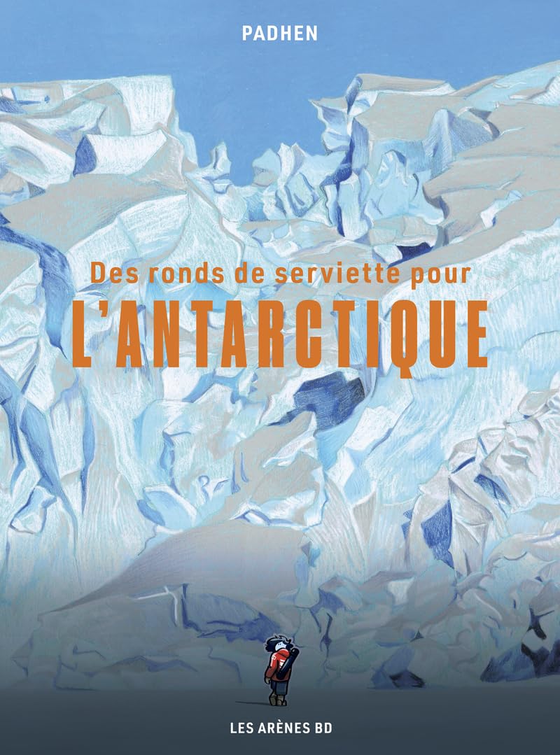 Des ronds de serviette pour l'Antarctique