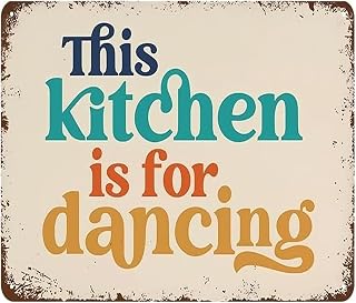 Tin Sign Metal This Kitchen Is For Dancing Cheerful Home Decor For Kitchen Dining Room Pantry Wall Hanging Gift For Aunt Niece 8 X 12 inch