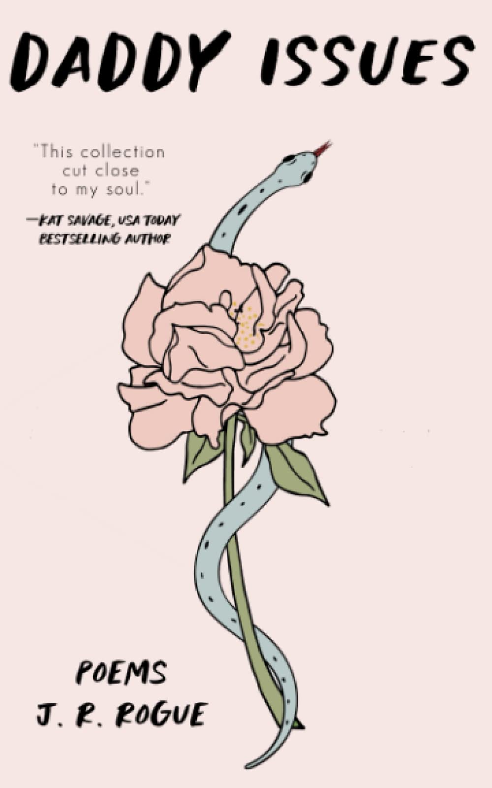 Independently Published Daddy Issues: Poems